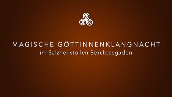 MAGISCHE GÖTTINNEN - KlangNACHT – Bild 3