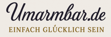 Umarmbar.de – Einfach glücklich sein!